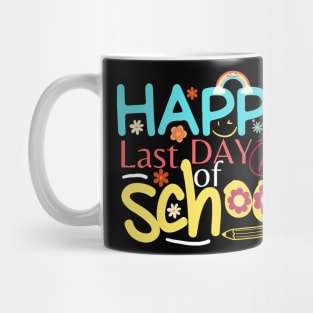 Happy Last Day of School Funny Teacher And Student Mug